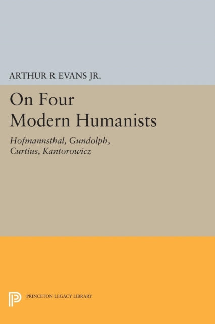 On Four Modern Humanists