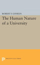Book cover of: Human Nature of a University. By: Robert Francis Goheen