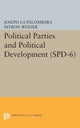 Book cover of: Political Parties and Political Development. (SPD-6). By: Joseph La Palombara