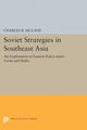 Book cover of: Soviet Strategies in Southeast Asia. By: Charles B. McLane
