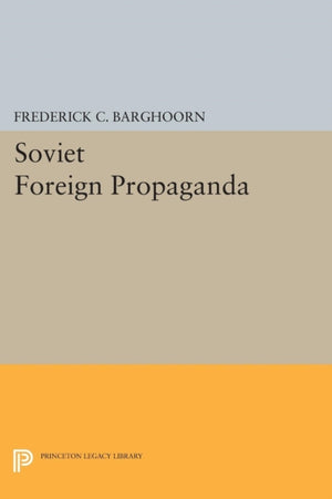 Soviet Foreign Propaganda