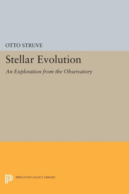 Book cover of: Stellar Evolution. By: Otto Struve