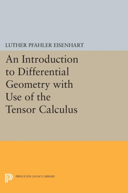 Book cover of: Introduction to Differential Geometry. By: Luther Pfahler Eisenhart