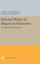 Book cover of: Selected Works of Miguel de Unamuno, Volume 2. By: Miguel de Unamuno