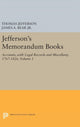 Book cover of: Jefferson's Memorandum Books, Volume 1. By: Bear, James A., Jr.