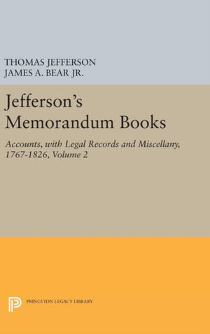 Jefferson's Memorandum Books, Volume 2