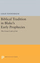 Book cover of: Biblical Tradition in Blake's Early Prophecies. By: Leslie Tannenbaum