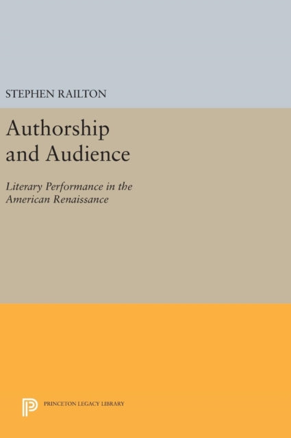 Book cover of: Authorship and Audience. By: Stephen Railton