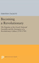 Book cover of: Becoming a Revolutionary. By: Timothy Tackett