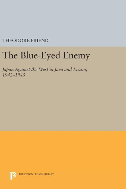 Book cover of: Blue-Eyed Enemy. By: Theodore Friend