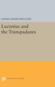 Book cover of: Lucretius and the Transpadanes. By: Louise Adams Holland