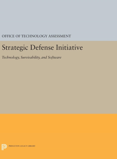 Book cover of: Strategic Defense Initiative. By: Techn. Assess Office