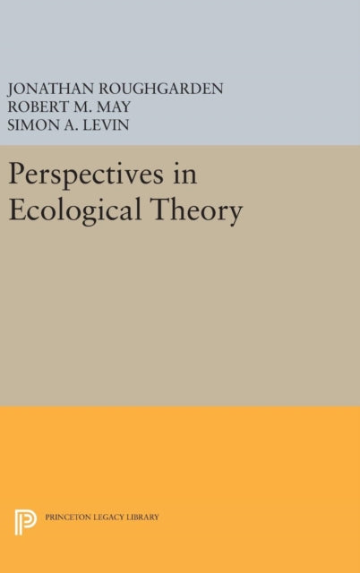 Book cover of: Perspectives in Ecological Theory. By: Jonathan Roughgarden