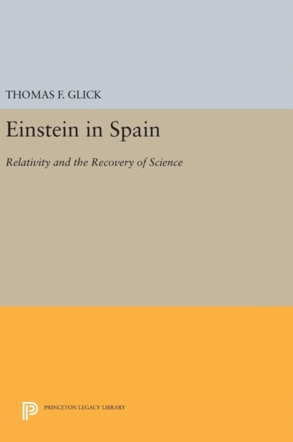 Book cover of: Einstein in Spain. By: Thomas F. Glick