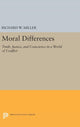 Book cover of: Moral Differences. By: Richard W. Miller