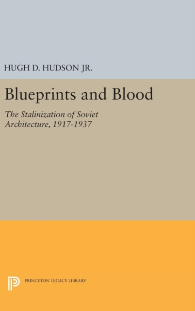 Book cover of: Blueprints and Blood. By: Hudson, Hugh D., Jr.