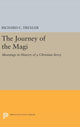 Book cover of: Journey of the Magi. By: Richard  C. Trexler