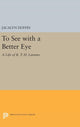 Book cover of: To See with a Better Eye. By: Jacalyn Duffin