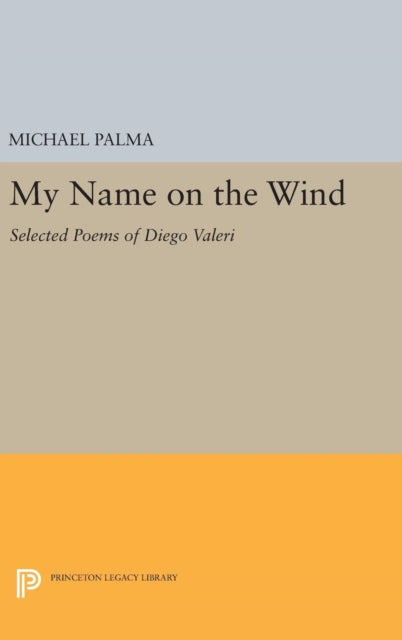 Book cover of: My Name on the Wind. By: Michael Palma