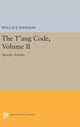 Book cover of: T'ang Code, Volume II. By: Wallace Johnson