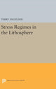 Book cover of: Stress Regimes in the Lithosphere. By: Terry Engelder