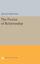 Book cover of: Fiction of Relationship. By: Arnold Weinstein