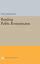 Book cover of: Reading Public Romanticism. By: Paul Magnuson