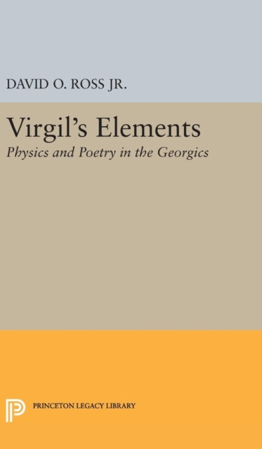 Book cover of: Virgil's Elements. By: David O. Ross