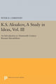 Book cover of: K.S. Aksakov, A Study in Ideas, Vol. III. By: Peter K. Christoff