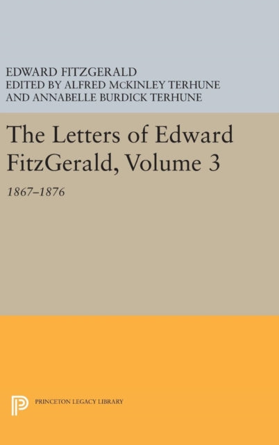 Book cover of: Letters of Edward Fitzgerald, Volume 3. By: Fitzgerald, Edward