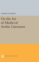 Book cover of: On the Art of Medieval Arabic Literature. By: Andras Hamori