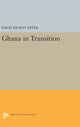 Book cover of: Ghana in Transition. By: David Ernest Apter
