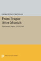 Book cover of: From Prague After Munich. By: George Frost Kennan