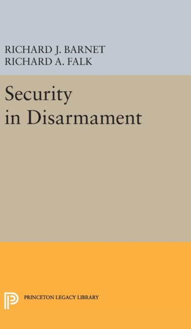 Book cover of: Security in Disarmament. By: Falk, Richard A.