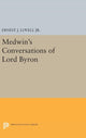 Book cover of: Medwin's Conversations of Lord Byron. By: Lovell, Ernest J., Jr.