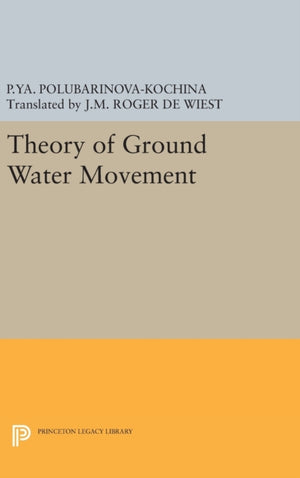 Theory of Ground Water Movement