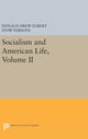 Book cover of: Socialism and American Life, Volume II. By: Donald Drew Egbert
