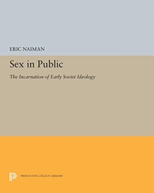Book cover of: Sex in Public. By: Eric Naiman