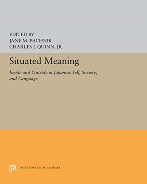 Book cover of: Situated Meaning. By: Jane M. Bachnik
