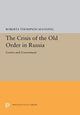 Book cover of: Crisis of the Old Order in Russia. By: Roberta Thompson Manning