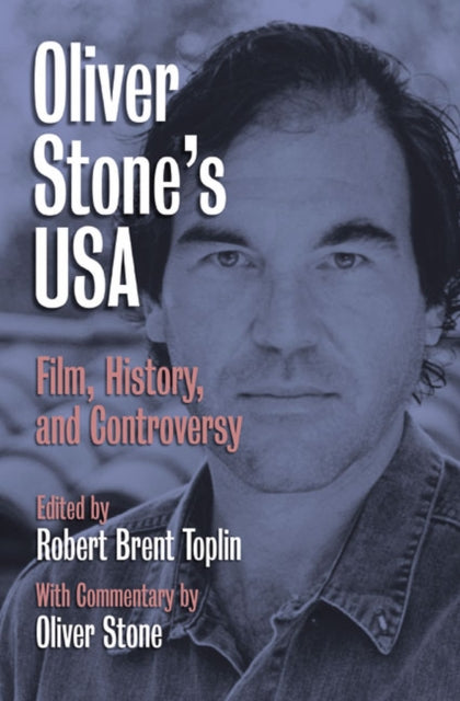Book cover of: Oliver Stone's U.S.a.. By: Robert Brent Toplin