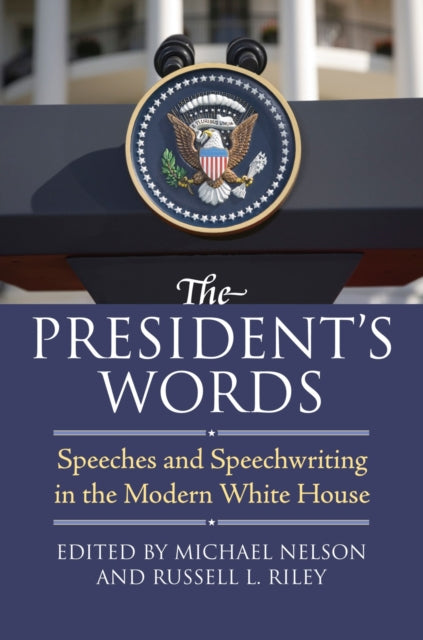 Book cover of: President's Words. By: Nelson, Michael