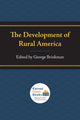 Book cover of: Development of Rural America. By: George Brinkman
