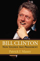 Book cover of: Bill Clinton. By: Patrick J. Maney