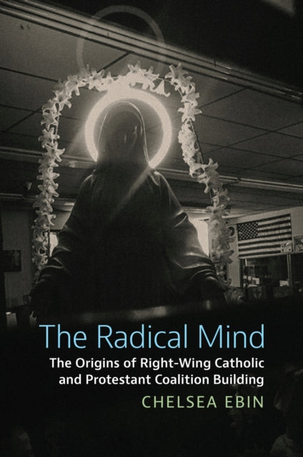 Book cover of: Radical Mind. By: Chelsea Ebin