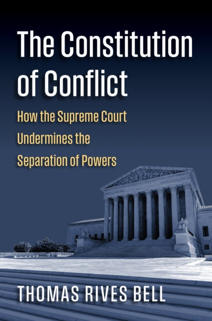 Book cover of: Constitution of Conflict