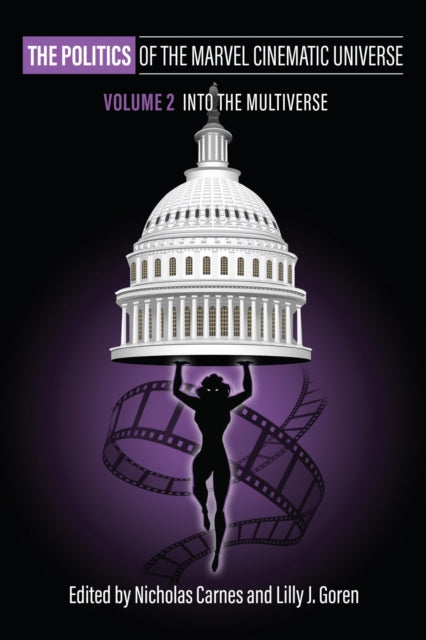 Book cover of: Politics of the Marvel Cinematic Universe, Volume 2