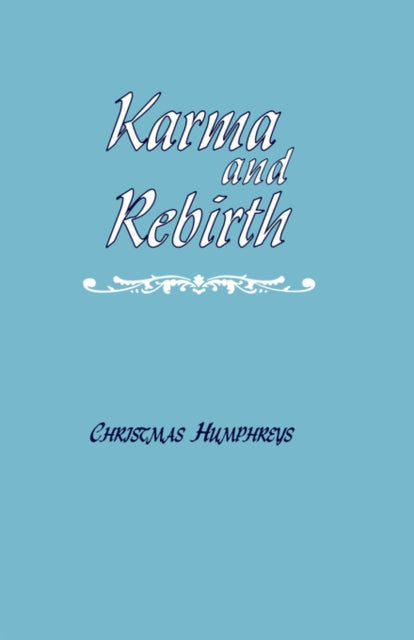 Karma and Rebirth