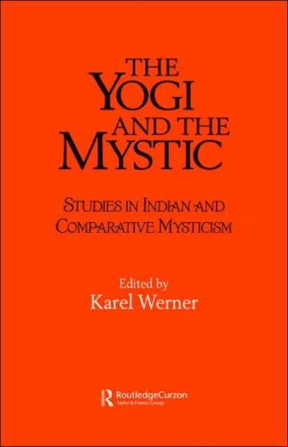 Book cover of: Yogi and the Mystic. By: Karel Werner