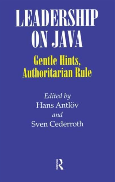 Book cover of: Leadership on Java. By: Hans Antlov